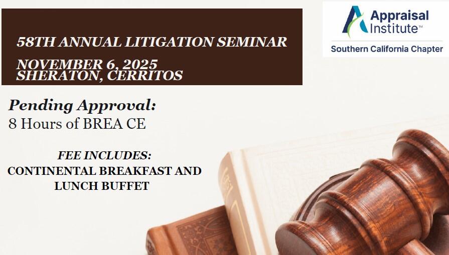 58th Annual Litigation Seminar | November 6, 2025 Cerritos, CA